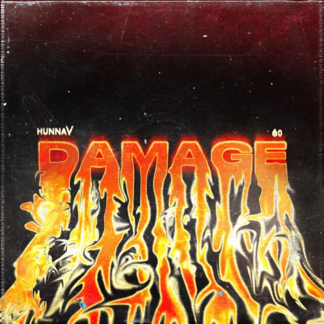 Damage ft. 6o | Boomplay Music