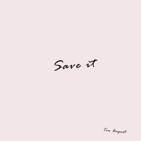 Save it | Boomplay Music