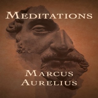 Chapter 12: Meditations by Marcus Aurelius