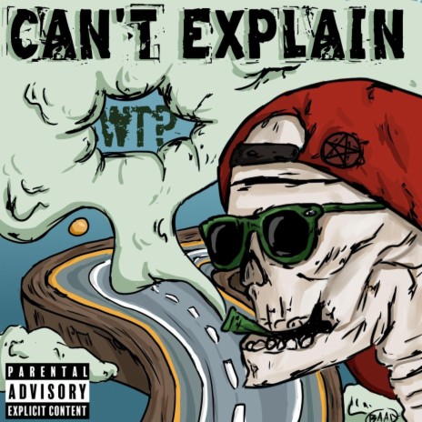 Can't Explain | Boomplay Music