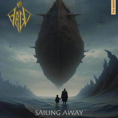 Sailing Away (Live Session 2015) (Live) | Boomplay Music