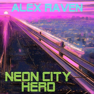 Neon City Hero