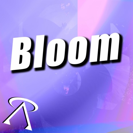 Bloom | Boomplay Music