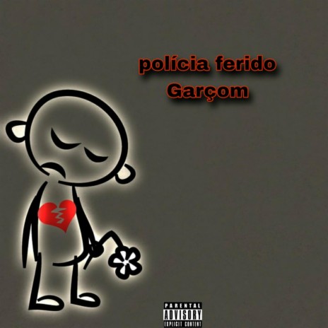 Policial Ferido Garçom (feat. Fire Girl)