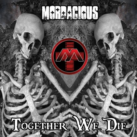 Together We Die | Boomplay Music