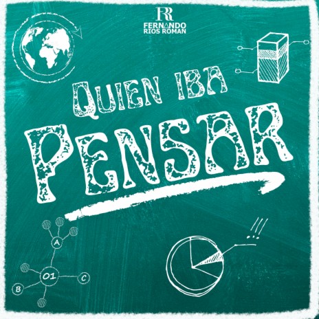 Quien Iba a pensar | Boomplay Music