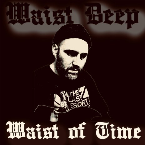 Waist of Time | Boomplay Music