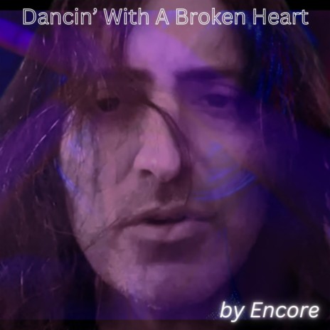 Dancin' With a Broken Heart | Boomplay Music