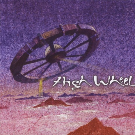 High Wheel in the Sky : 1. Exposition, 2. The Dream, 3. Fool's Dead End, 4. Arrival, 5. Intercontinental Love, 6. Experiment, 7. Easy Journey to Other Planets, 8. Cosmic Confrontation, 9. Return to the Gates, 10. The Dream Remains PT.2 | Boomplay Music