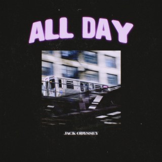 All Day lyrics | Boomplay Music