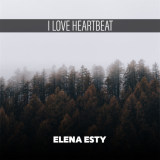 I Love Heartbeat