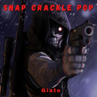 Snap Crackle Pop