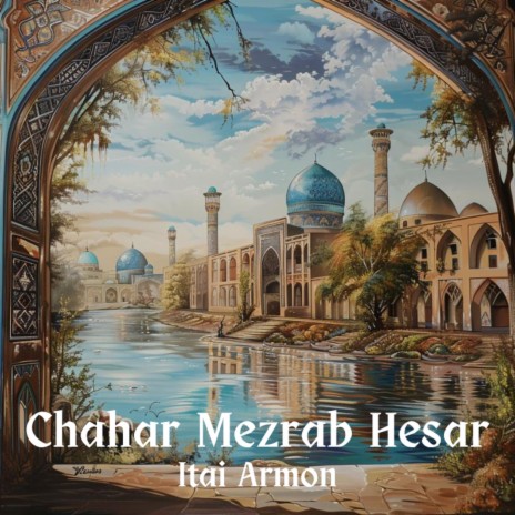 Chahar Mezrab Hesar | Boomplay Music