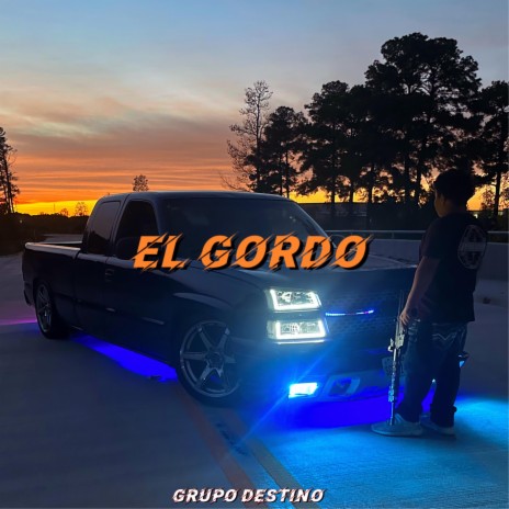 El Gordo | Boomplay Music