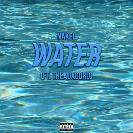 Water (feat. Theauxcord) | Boomplay Music