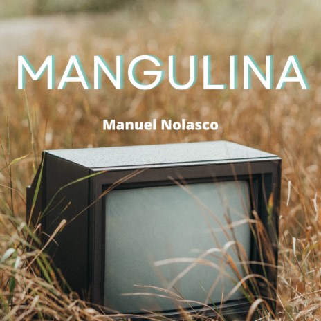 Mangulina | Boomplay Music