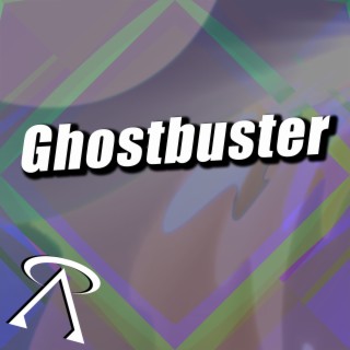 Ghostbuster