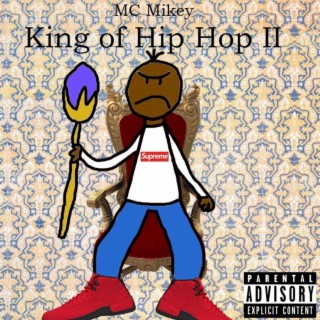 King of Hip Hop 2
