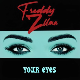 Your Eyes lyrics | Boomplay Music