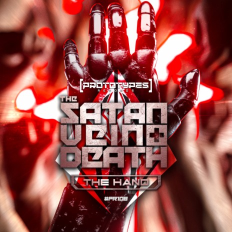 The Hand ft. Vein & The Satan | Boomplay Music