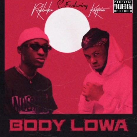 Body Lowa ft. KAPTAIN | Boomplay Music