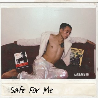 Safe For Me