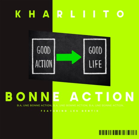 Bonne Action | Boomplay Music