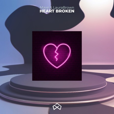 Heart Broken ft. LauraBrown | Boomplay Music