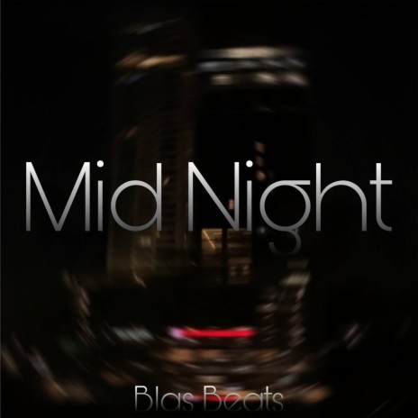 Mid Night | Boomplay Music