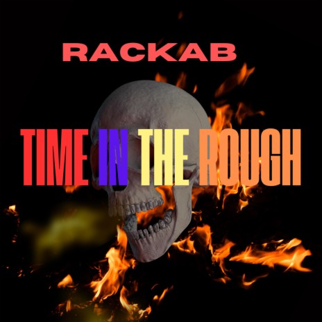 Time In The Rough | Boomplay Music