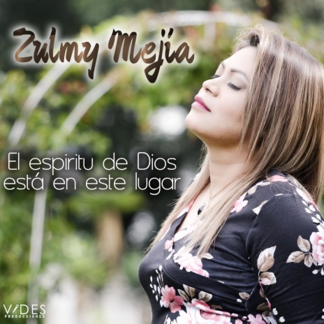 El Espíritu de Dios Esta en Este Lugar | Boomplay Music