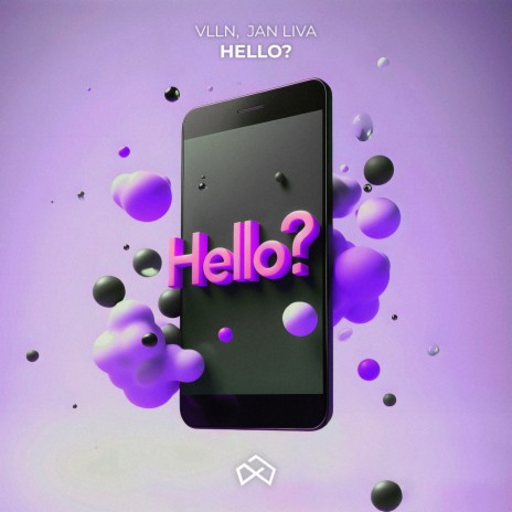 Hello? ft. Jan Liva | Boomplay Music