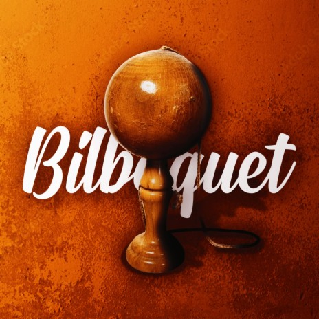 Bilboquet | Boomplay Music