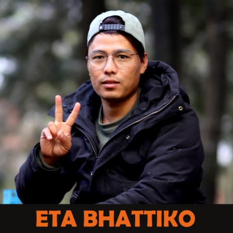 ETABHATTIKO | Boomplay Music