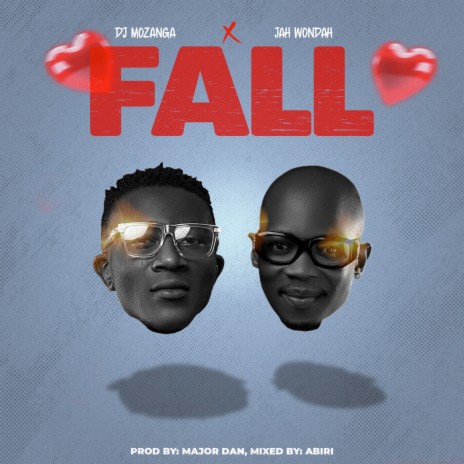 Fall ft. Jah Wondah | Boomplay Music