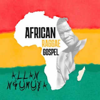 African Raggae Gospel