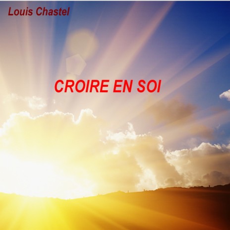 Croire en soi | Boomplay Music