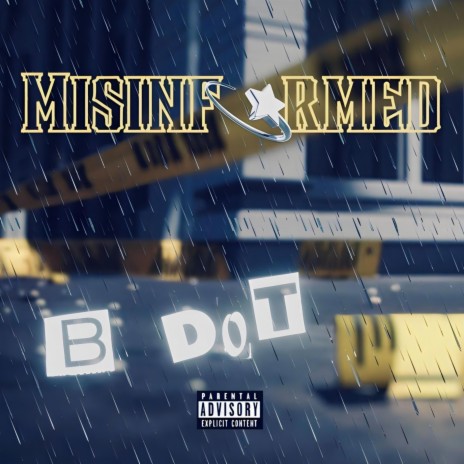 MISINFORMED | Boomplay Music