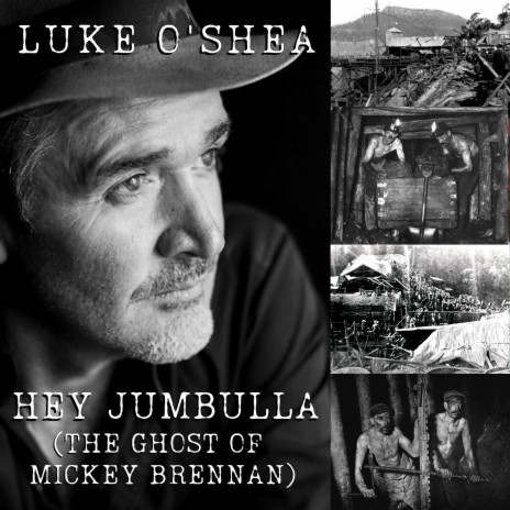 Hey Jumbulla (The Ghost Of Mickey Brennan) | Boomplay Music