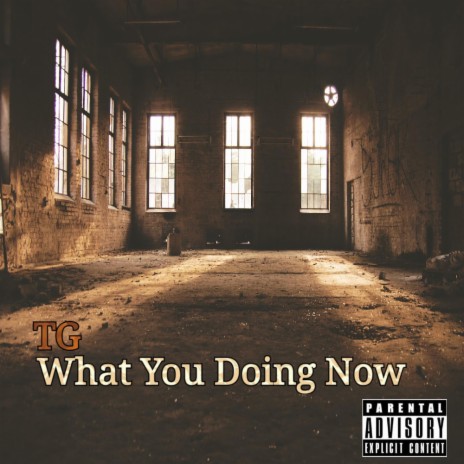 What You Doing Now | Boomplay Music