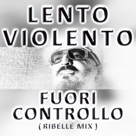 Fuori Controllo (Ribelle Mix) | Boomplay Music