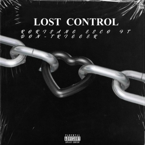 LOST CONTROL | Boomplay Music