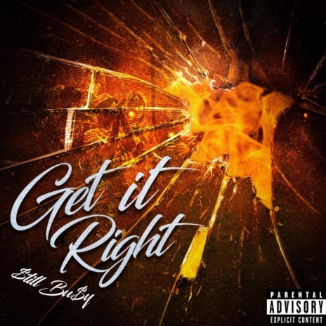 Get It Right | Boomplay Music