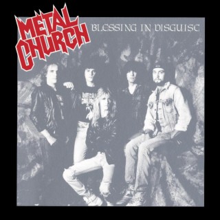 Episode 379-Metal Church-Blessing In Disguise-With Guest Metal Mike Tyler