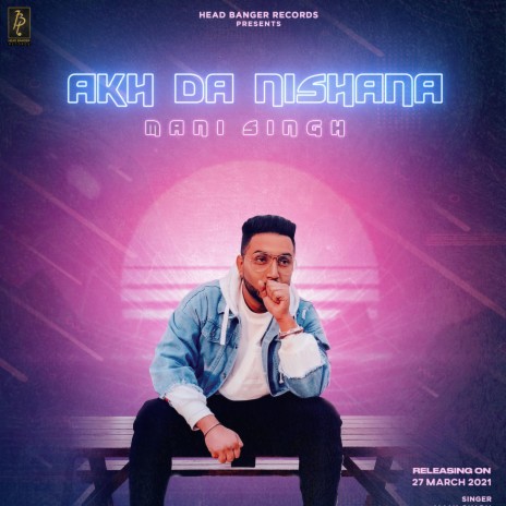 Akh Da Nishana | Boomplay Music