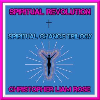Spiritual Change Trilogy