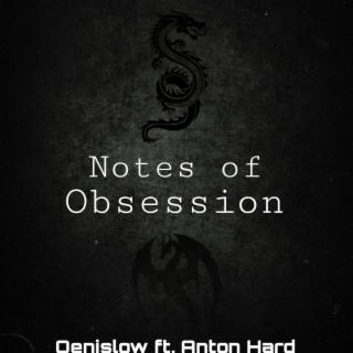 Notes of Obsession