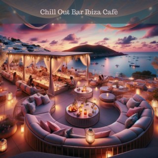 Chill Out Bar Ibiza Cafè