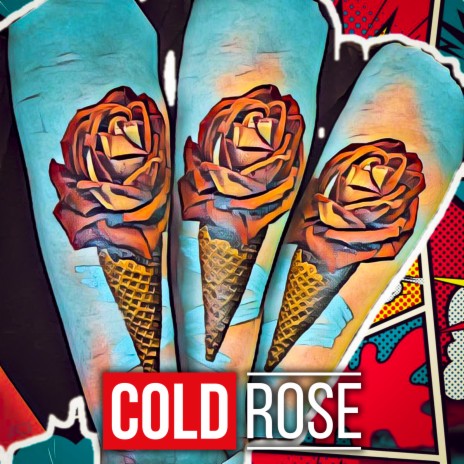 Cold Rose