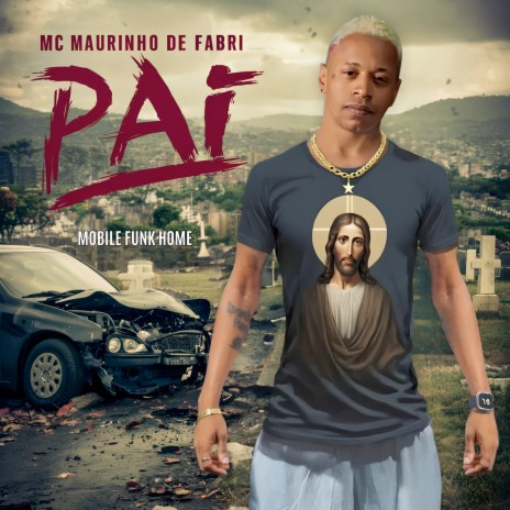 PAI (Extended) ft. MC MAURINHO DE FABRI | Boomplay Music